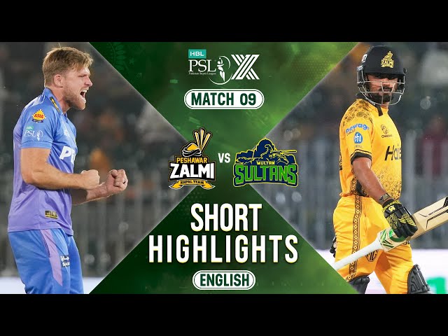 Short Highlights | Peshawar Zalmi vs Multan Sultans | 𝐄𝐍𝐆𝐋𝐈𝐒𝐇 | Match 9 | HBL PSL X | M2M1A Short Highlights | Peshawar Zalmi vs Multan Sultans | 𝐄𝐍𝐆𝐋𝐈𝐒𝐇 | Match 9 | HBL PSL X | M2M1A