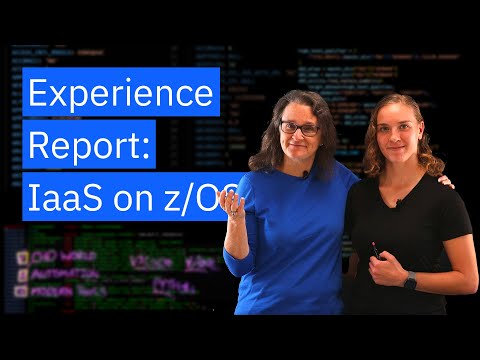 Experience Report: IaaS on z/OS