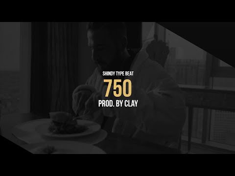 SHINDY  x BUSHIDO Type Beat - 750 (Prod. by CLAY)