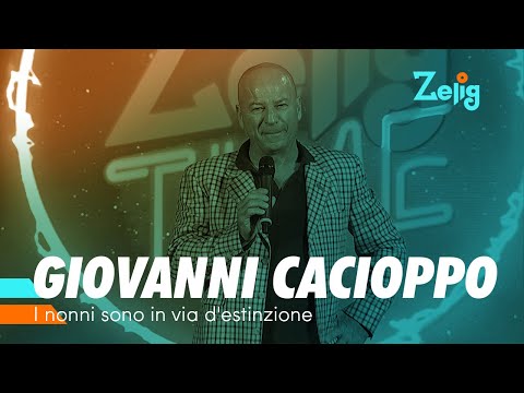 I nonni sono in via d'estinzione - Giovanni Cacioppo | Zelig