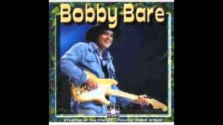 WHEN LOVE IS GONE-BOBBY BARE