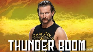 Download lagu WWE: Adam Cole - 'Thunder Boom' (V2) mp3