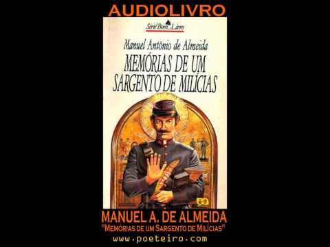 AUDIOLIVRO: Memrias de um Sargento de Milcias, de Manuel Antnio de Almeida