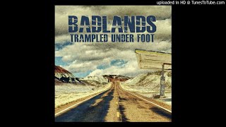 Trampled Under Foot - I Didn't Try