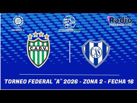 TORNEO FEDERAL "A" 2026 - ZONA 2 - FECHA 16-DEFENSORES DE VILELAS VS SARMIENTO LA BANDA