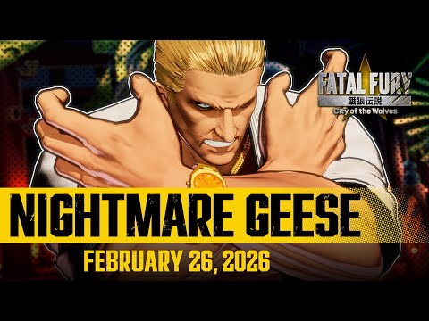 FATAL FURY: CotW ｜ NIGHTMARE GEESE