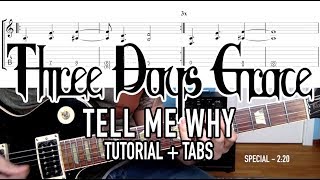 Tell Me Why - Three Days Grace (Guitar Lesson + Tab)