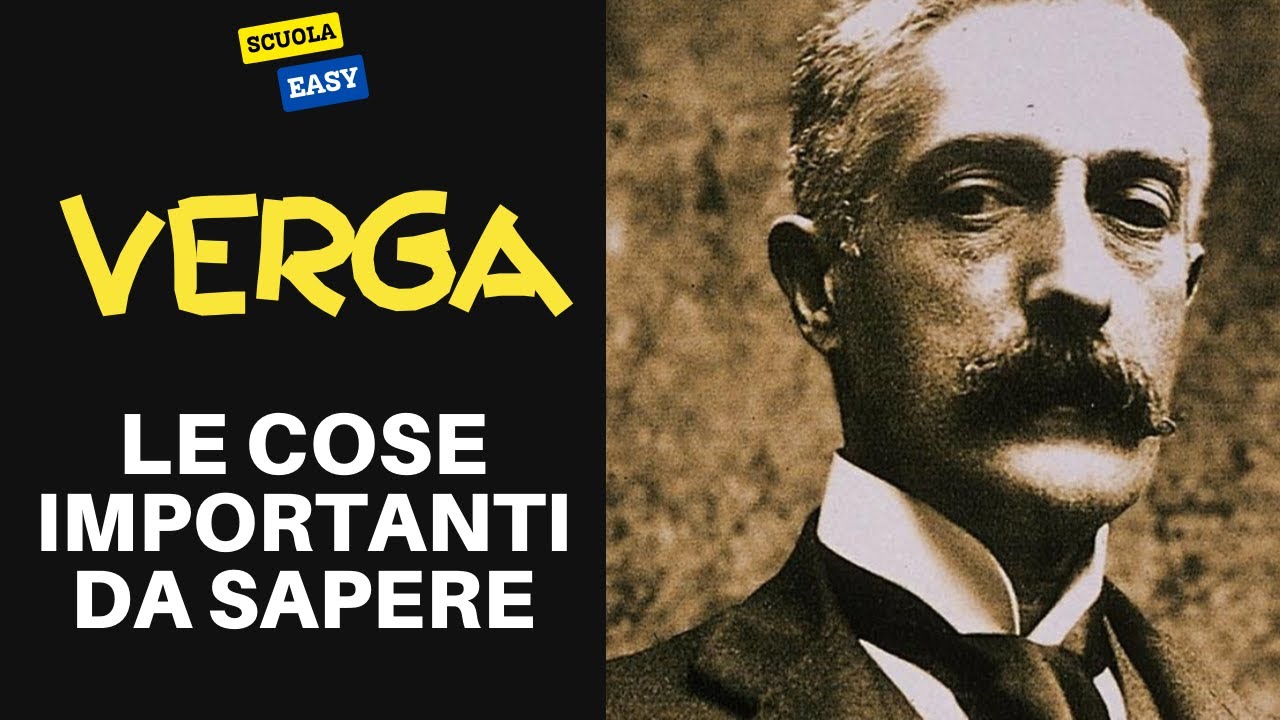 VERGA: le Cose Importanti da sapere (Verismo, stile e opere)