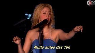 Shakira - Antes De Las Seis (Live) (The Sun Comes Out World Tour) (Tradução) (Legendado)