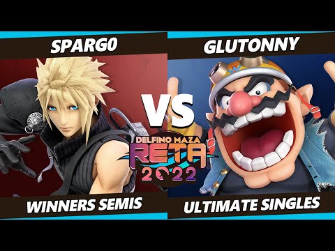RETA 2022 Winners Semis - Spargo (Cloud) Vs. Glutonny (Wario) SSBU Ultimate Tournament