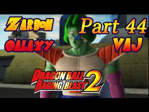 VaJ: Dragon Ball Raging Blast 2 - Zarbon's Galaxy - Parte 44.
