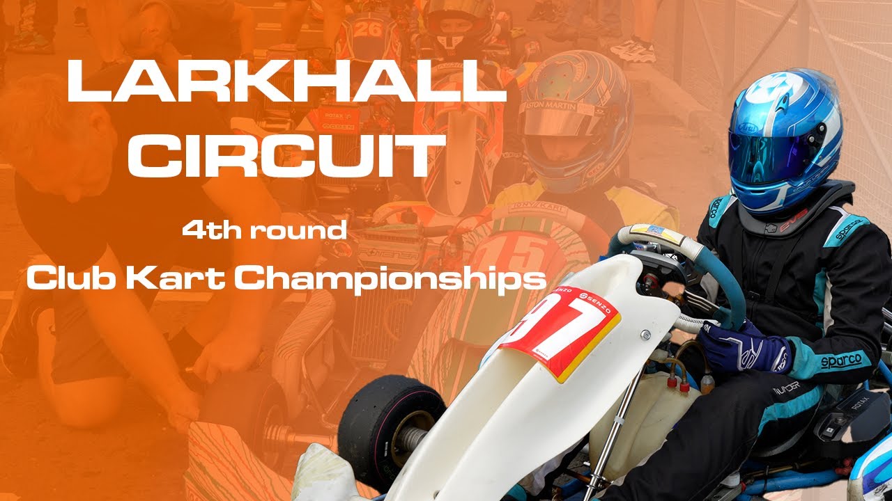 The WSKC Club Championship | Larkhall Circuit