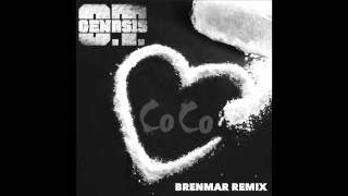 O.T. Genasis - Coco (Brenmar Remix) 2014