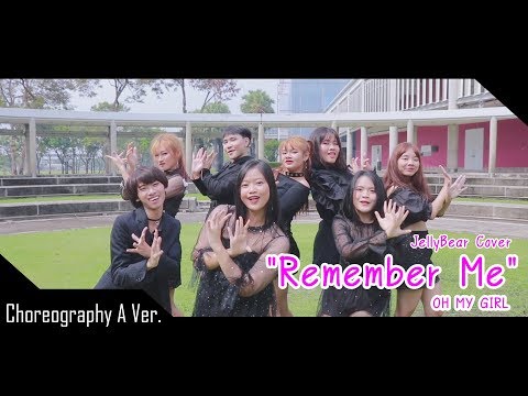 OH MY GIRL(오마이걸) - Remember Me | Dance cover by JellyBear (Long Take Ver.)