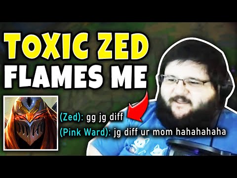 TOXIC ZED FLAMES ME ALL GAME AS I TRY TO CARRY!! - Pink Ward Shaco