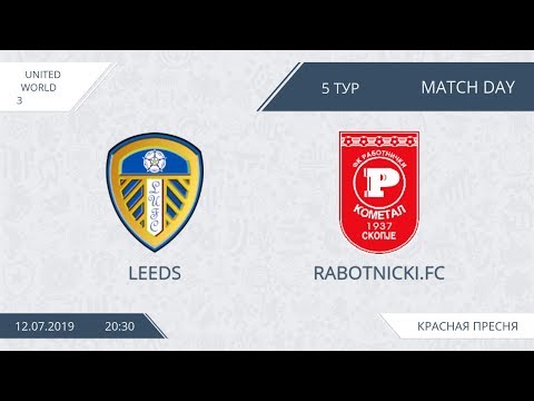AFL19. United World 3. Day 5. Leeds - Rabotnichki