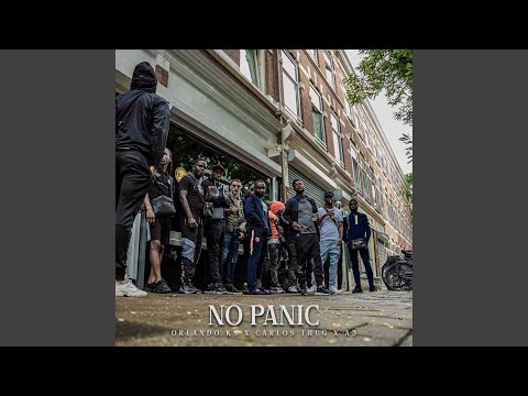 No Panic (feat. Carlos Thug & A3)