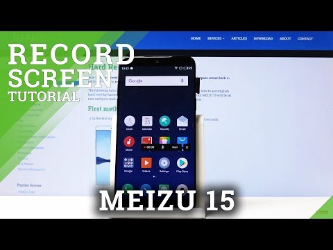 How to Use Screen Recording Tool on MEIZU 15 - Capture / Record Screen