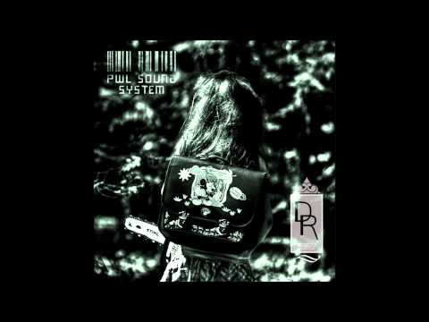 PWL SOUND SYSTEM - Spontaniczny Joint (DarkoniaRecords.Eu)