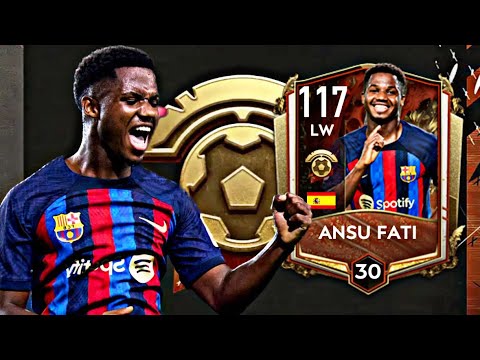 AMAZING LW 117 MAX RATED ANSU FATI GAMEPLAY REVIEW FIFA MOBILE 23 CENTURIONS