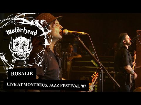 Motörhead – Rosalie : Live at Montreux Jazz Festival ’07 (Official Video)
