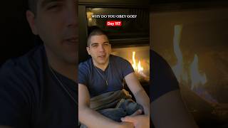 Why do you obey God? (Road to 100k | Day 117 | 21,287 Subscribers)