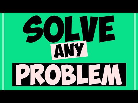 How to Solve ANY Math Problem