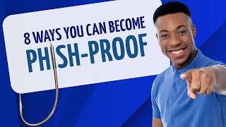 8 Ways To Protect Yourself From Phishing Attacks