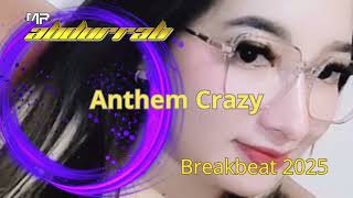 Download lagu Anthem Crazy 2025 Spec Req miss Lusi Top 1 Jakarta ( Mr Abdurrab ) mp3
