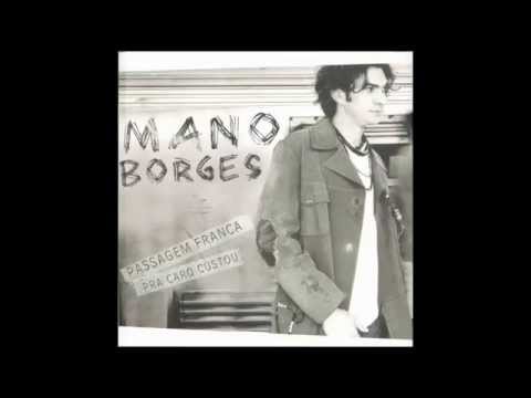Mano Borges feat. Renata Holly - Bangladesh (Passagem Franca Pra Caro Custou)