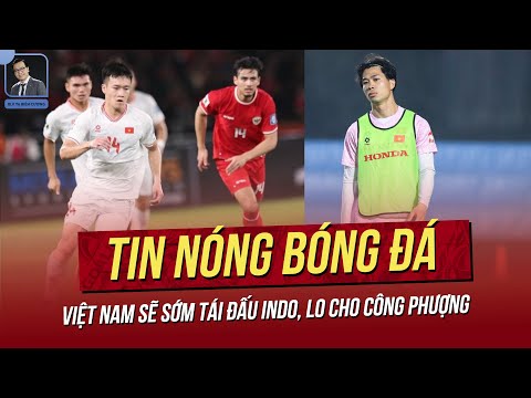 Tin bóng đá tối 13/5: Vụ Kiatisak rời CLB CAHN ngã ngũ; Cựu HLV ĐT Việt Nam cập bến ĐT Indonesia?