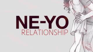 Ne-Yo - Relationship - New Song 2017