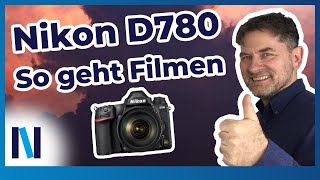 Nikon D780: Das hält die Kamera beim Filmen für Dich bereit!