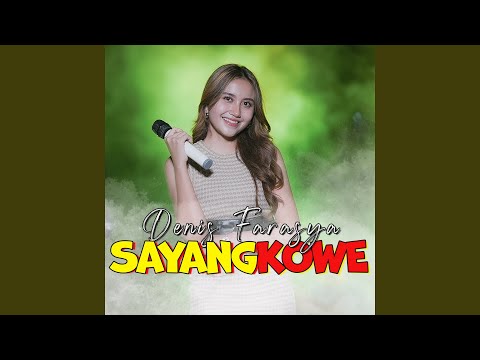 Sayang Kowe (feat. The Matador)