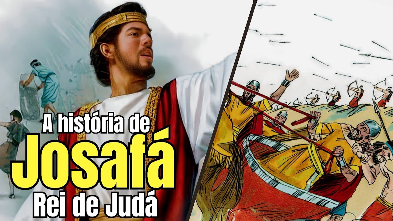 Quem foi o REI JOSAFÁ na Bíblia? Como foi seu reinado?