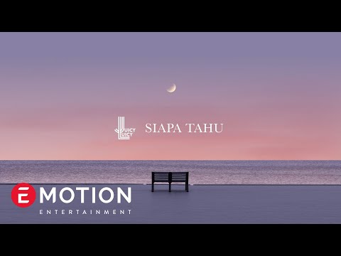 Juicy Luicy - Siapa Tahu (Official Lyric Video)