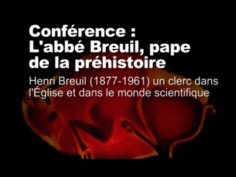 Vido de Henri Breuil