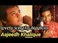 Aajeedh Khalique Song Airtel Super Singer
