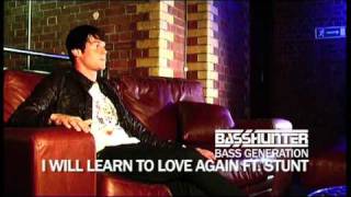 Basshunter ft. Stunt - I Will Learn To Love Again (Bass Generation Out NOW)