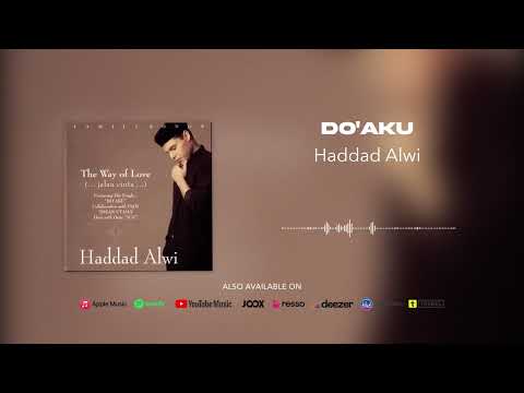 Haddad Alwi - Do'aku (Official Audio)