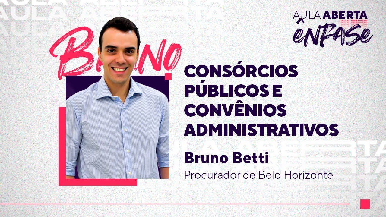 Consórcios Públicos e Convênios Administrativos | Aula aberta do Ênfase