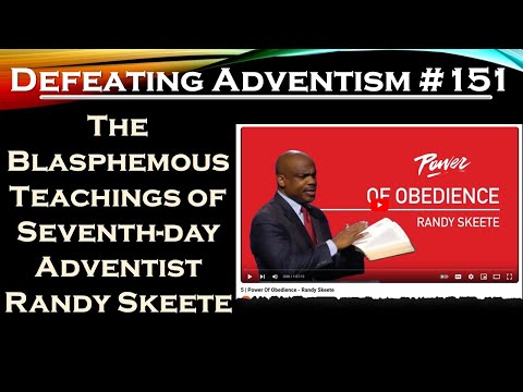 Defeating Adventism # 151–Seventh-day Adventist Teacher Randy Skeete Demeaning the Cross of Christ