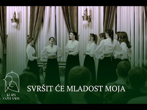 KLAPA OŽELANDA - Sve malo i pomalo, svršit će mladost moja