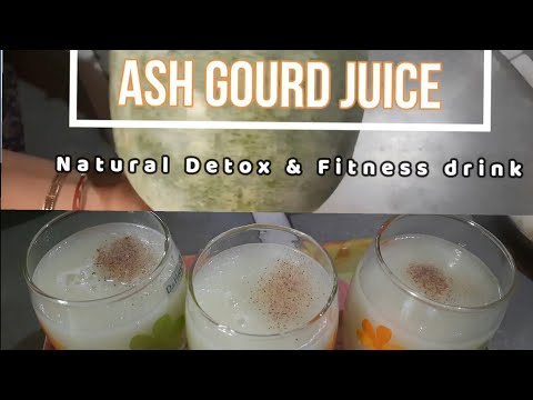 Ash Gourd | Detox Juice | Natural detox and Fitness Drink