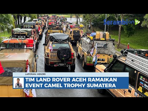 Tim Land Rover Aceh Ramaikan Event Camel Trophy Sumatra Tribute 2022