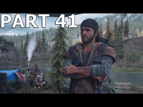 DAYS GONE Walkthrough Gameplay Part 41 - HAVE IT YOUR WAY (PS4)