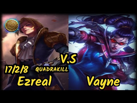 GS Madness (EZREAL) vs VAYNE - QUADRAKILL 17/2/8 KDA BOTTOM ADC GAMEPLAY - EUW Ranked DIAMOND