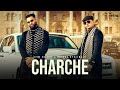 Charche Xvir Grewal Dhanda Nyoliwala Music Video Deepesh Goyal VYRL Haryanvi