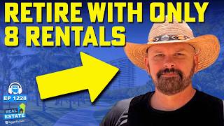 I Retired with ONLY 8 Rentals (and YOU Can Too in 2026!)