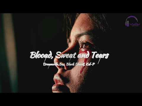 Dreamville, Bas, Black Sherif, Kel-P - Blood, Sweat & Tears (Music Lyrics)